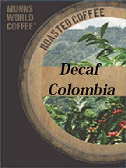 Decaf  Colombia Select Water Method